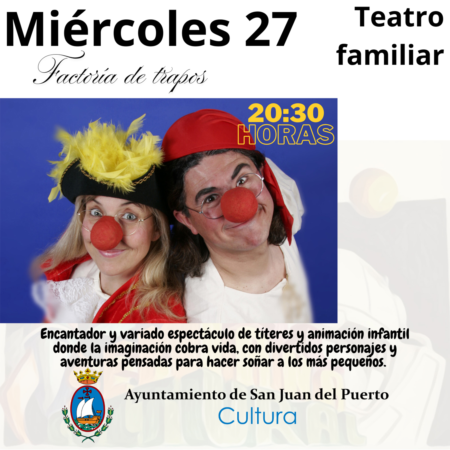 41 Semana Cultural | Teatro familiar - Factoría de trapos