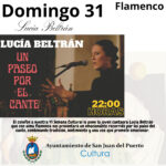 41 Semana Cultural - Flamenco - Lucía Beltrán - Un paseo por el cante