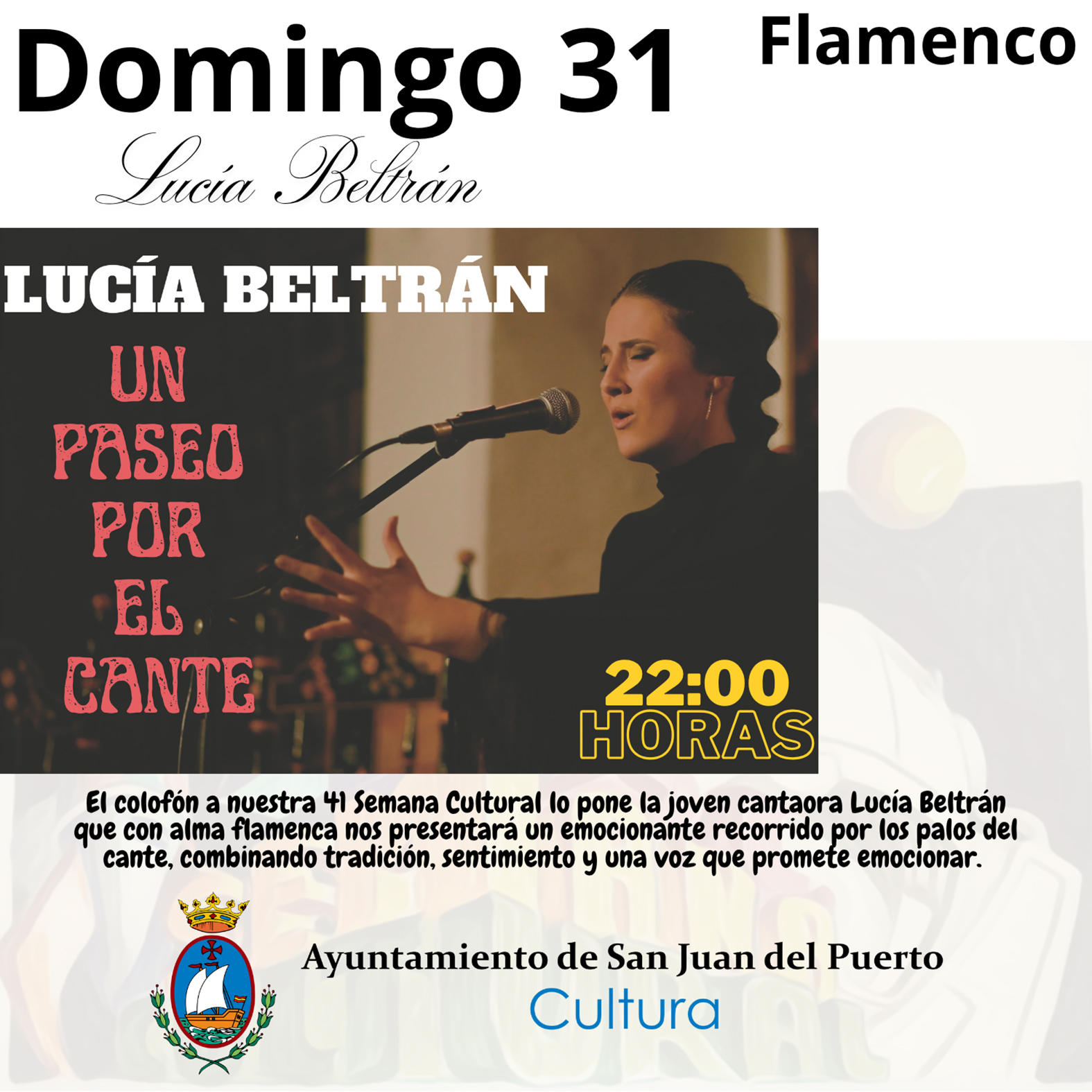 41 Semana Cultural - Flamenco - Lucía Beltrán - Un paseo por el cante