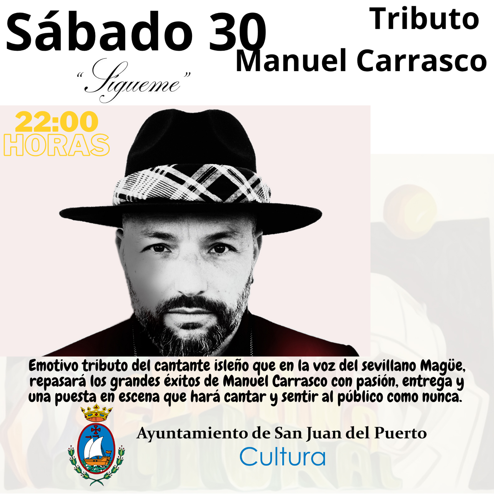 41 Semana Cultural | Tributo Manuel Carrasco - Sígueme